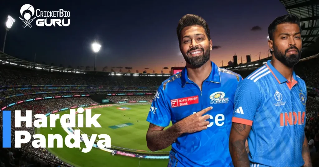 Hardik Pandya Age, Height & his Journey Cricket Bio Guru